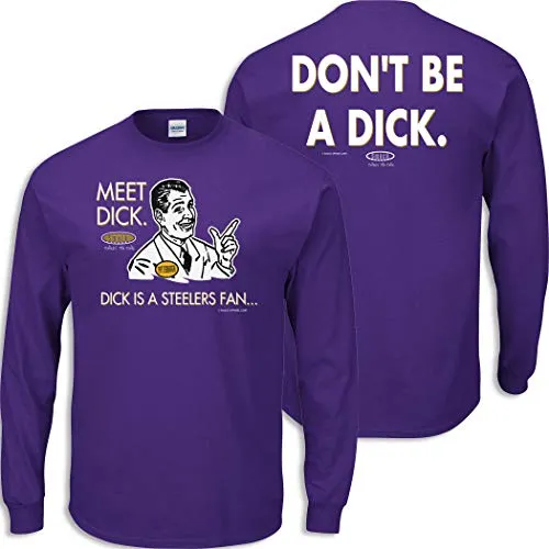 Don't Be a Dick (Anti-Steelers) Shirt | Baltimore Football Fans