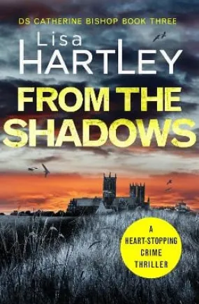 Lisa Hartley: From the Shadows [2020] paperback